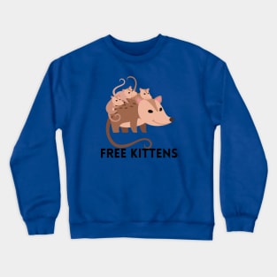 Free Kittens Crewneck Sweatshirt